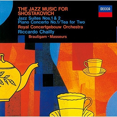 Riccardo Chailly: Shostakovich The Jazz Album { CD }