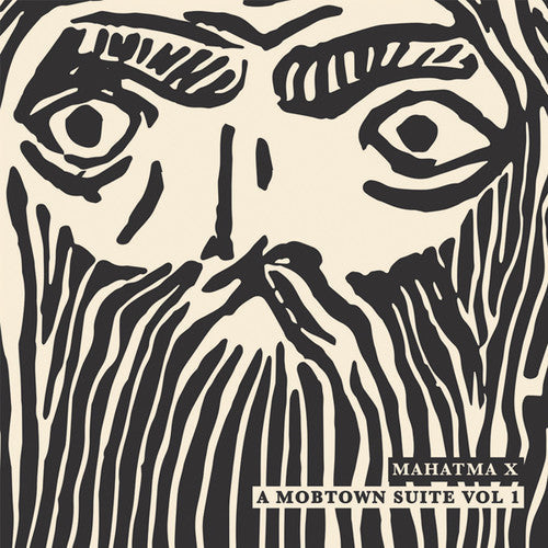 Mahatma X: Mobtown Suite 1 [ Vinyl ]