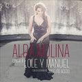 Alba Molina: Alba Canta A Lole Y Manuel - CD