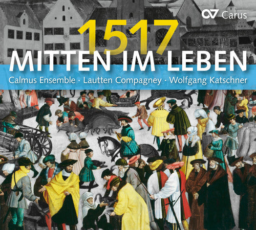 Bach / Katschner / Katschner: In The Midst Of Life 1517 { CD }