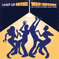 Camp Lo: On The Way Uptown { CD }