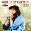 Paul Butterfield: Live In New York 1970 [ Vinyl ]