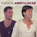 Andy & Lucas: Esencial Andy & Lucas - CD