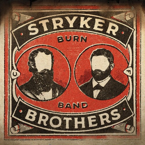 Stryker Brothers: Burn Band [ Vinyl ]