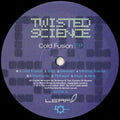 Twisted Science: Cold Fusion [ Vinyl ]