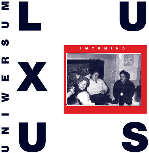 IMYRMIND: Uniwersum Luxus [ Vinyl ]