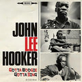 John Lee Hooker: Gotta Boogie Gotta Sing - COMPACT DISCS