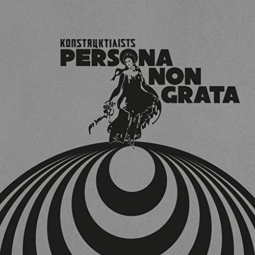 Konstruktivists: Persona Non Grata { CD }