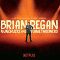 Brian Regan: Nunchucks & Flamethrowers - VINYL