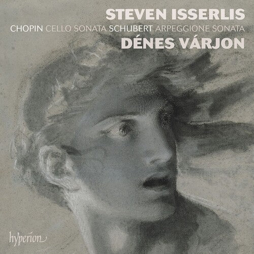Steven Isserlis: Chopin & Schubert: Cello Sonatas { CD }