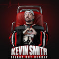 Kevin Smith: Silent But Deadly - CD