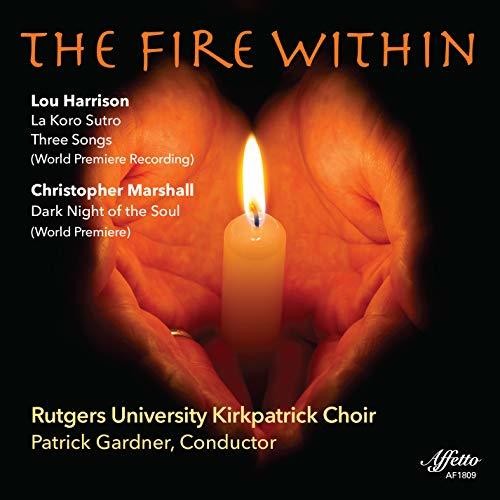 Harrison / Rutgers University Kirkpatrick Choir: Fire Within { CD }