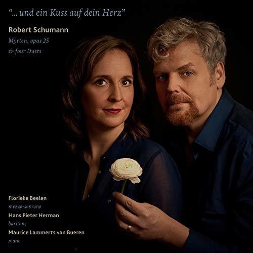 Schumann / Bueren: Und Ein Kuss Auf Dein Herz { CD }