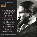 Vivaldi / Bach, J.S. / Gulli / Ceccato: Franco Gulli plays Vivaldi & Bach { CD }