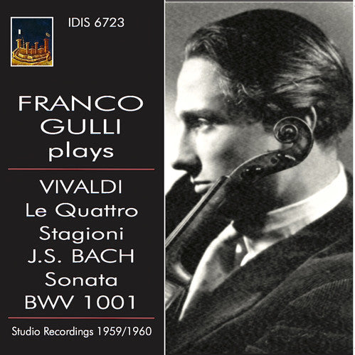 Vivaldi / Bach, J.S. / Gulli / Ceccato: Franco Gulli plays Vivaldi & Bach { CD }