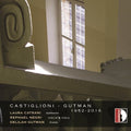 Castiglioni / Gutman / Catrani / Negri: Castiglioni: Gutman { CD }