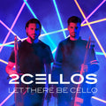 2Cellos ( Sulic & Hauser ): Let There Be Cello - COMPACT DISCS