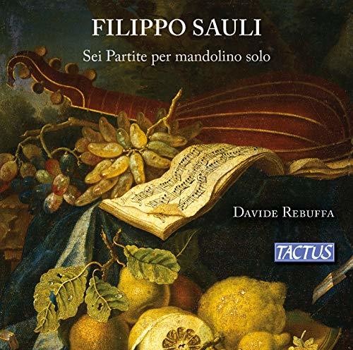 Sauli / Rebuffa: Six Partitas for Solo Mandolin { CD }