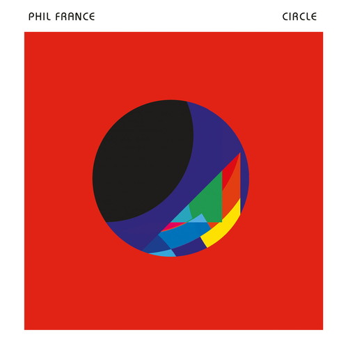 Phil France: Circle - COMPACT DISCS