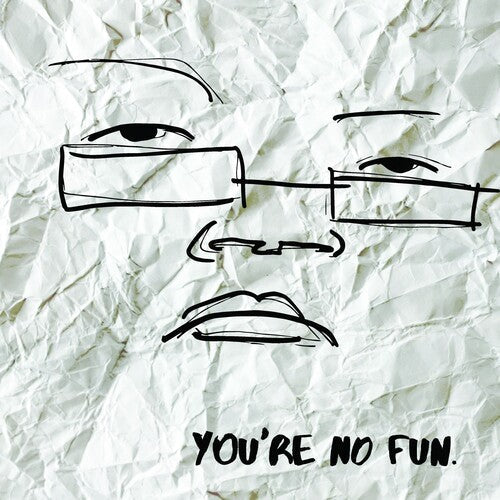 Illingsworth: You're No Fun [ Vinyl ]