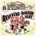 The Reverend Horton Heat: Whole New Life - CD