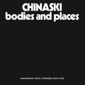 Chinaski: Bodies And Places - 12-INCH SINGLE