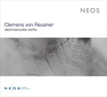 Reusner: Electroacoustic Works - COMPACT DISCS
