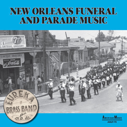 Eureka Brass Band: New Orleans Parade & Funeral Music - VINYL