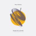 Marc Romboy: Voyage De La Planete - 7-INCH SINGLE