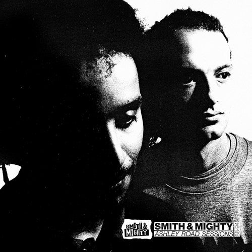 Smith & Mighty: Ashley Road Sessions [ Vinyl ]