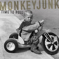 MonkeyJunk: Time To Roll [ Vinyl ]