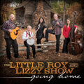 Little Roy & Lizzy Show: Going Home { CD }