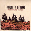 The Foghorn Stringband: Rock Island Grange - COMPACT DISCS