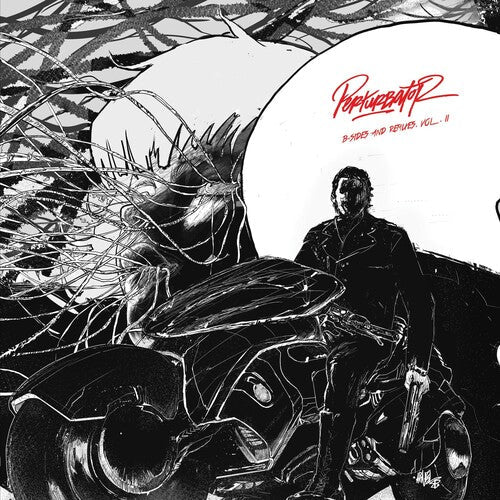 Perturbator: B-sides & Remixes Ii { CD }