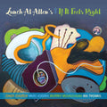 Lunch at Allen's: If It Feels Right { CD }