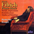 Fibich / Kvapil, Radoslav: Moods Impressions & Reminiscences & Studies Of Pai { CD }