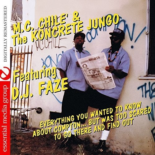 M.C. Chile: Everything You Wanted To Know About Compton But Was Too Scared To GoThere and Find Out { CD }