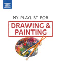 Various Artists: My Playlist for Drawing & Painting { CD }
