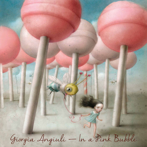 Giorgia Angiuli: In a Pink Bubble { CD }