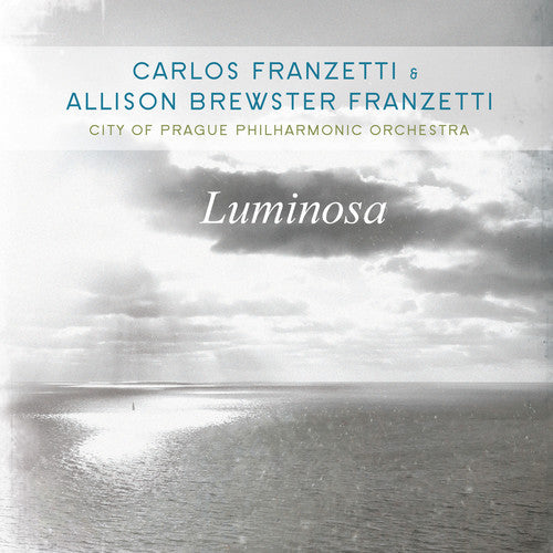 Carlos Franzetti: Luminosa { CD }