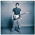 John Mayer: Heavier Things - VINYL