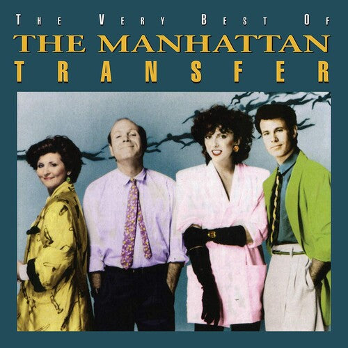 The Manhattan Transfer: The Very Best Of The Manhattan Transfer - CD