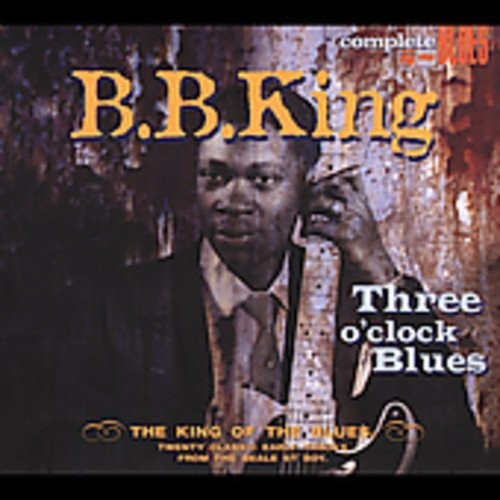 B.B. King: Three O'Clock Blues [ Vinyl ]