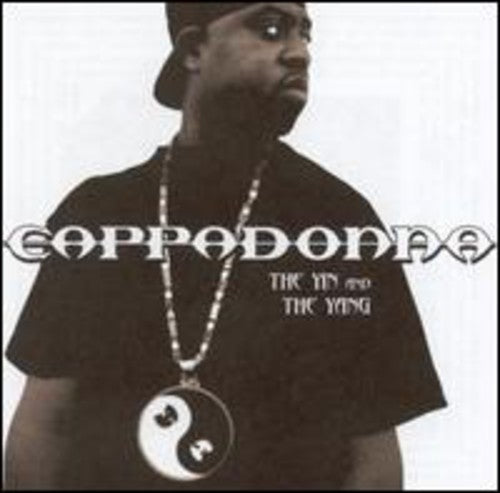 Cappadonna: Yin & the Yang { CD }