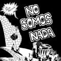 La Polla Records: No Somos Nada - VINYL