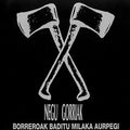 Negu Gorriak: Borreroak Baditu Milaka Au - VINYL