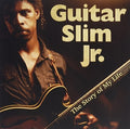 Guitar Slim Jr.: The Story Of My Life [ Vinyl ]