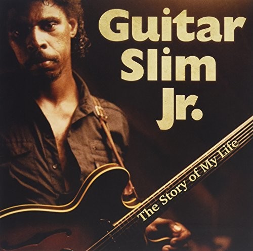 Guitar Slim Jr.: The Story Of My Life [ Vinyl ]