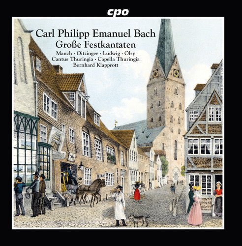 Bach, C.P.E. / Mauch / Oitzinger / Olry: Festive Cantatas { CD }