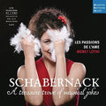 Passions De L'Ame: Schabernack: Treasure Trove Of Musical Jokes { CD }